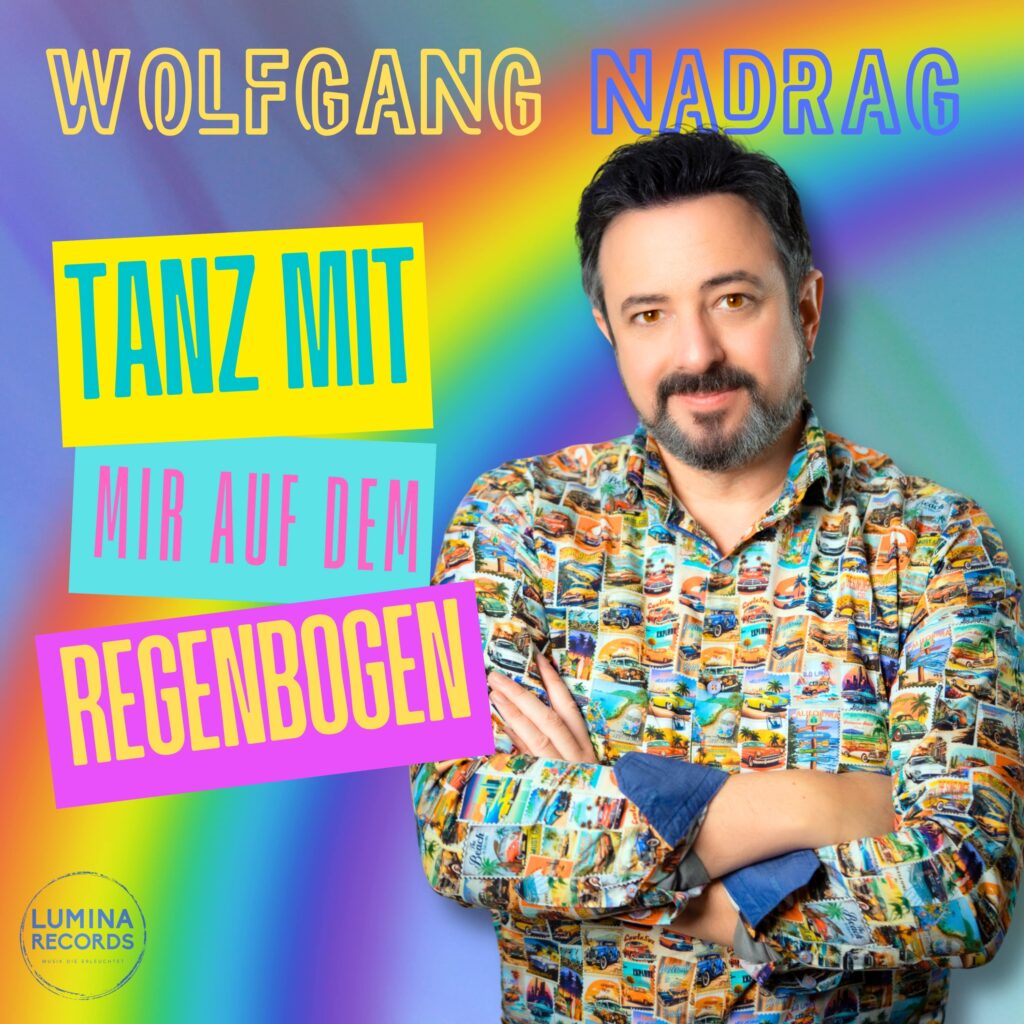 Cover - Wolfgang Nadrag - Tanz mit mir auf dem Regenbogen
