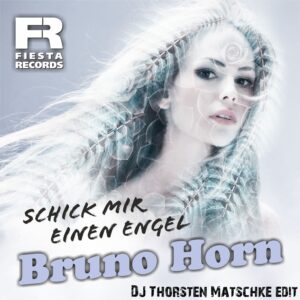 Cover_SchickMirEinenEngel(DJ Thorsten Matschke Edit)