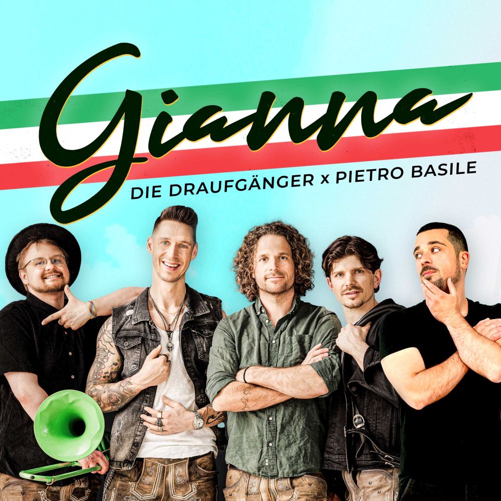 Die Draufgänger x Pietro Basile - Gianna