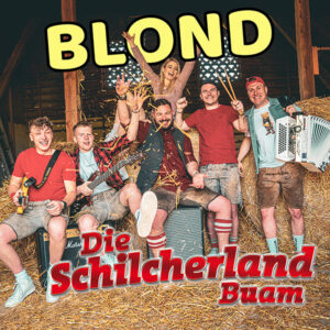 Die Schilcherlandbuam - Blond (Cover600px)